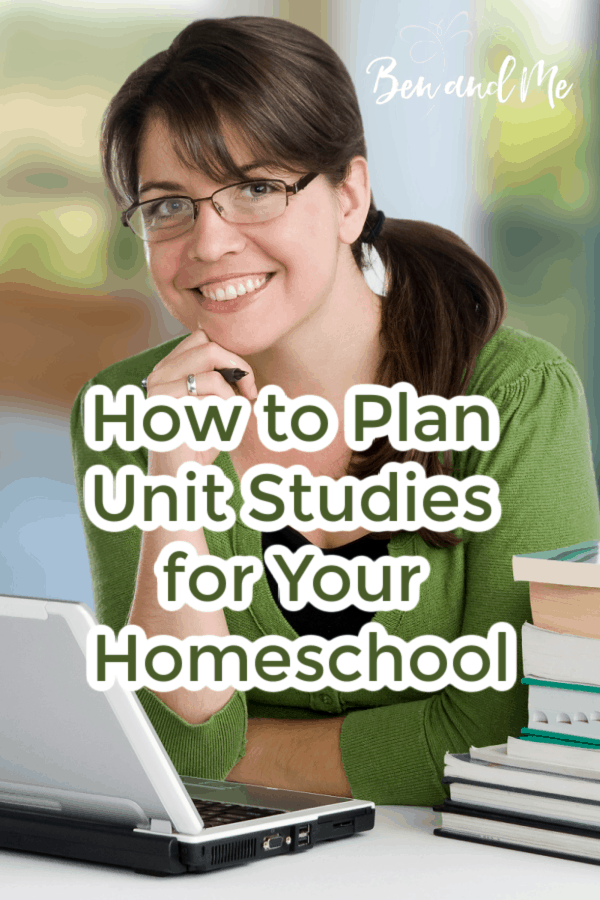 Planning unit studies for your homeschool is simple and fun. Choose any topic that interests your child and use these simple steps to create a unit study they remember for years to come! #homeschool #unitstudies #homeschoolplanning