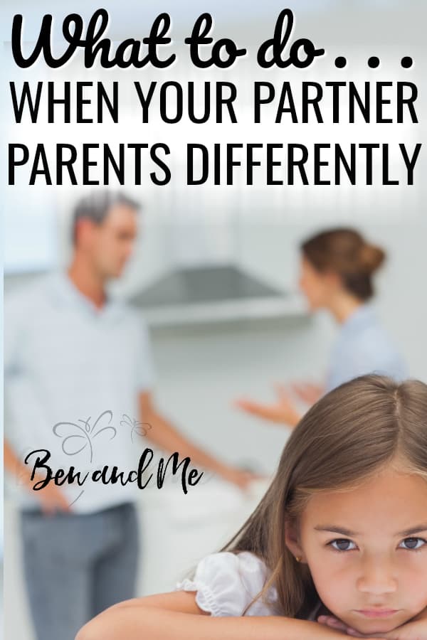 Little girl looking sad while her parents argue in the background with text overlay -- What to Do When Your Partner Parents Differently