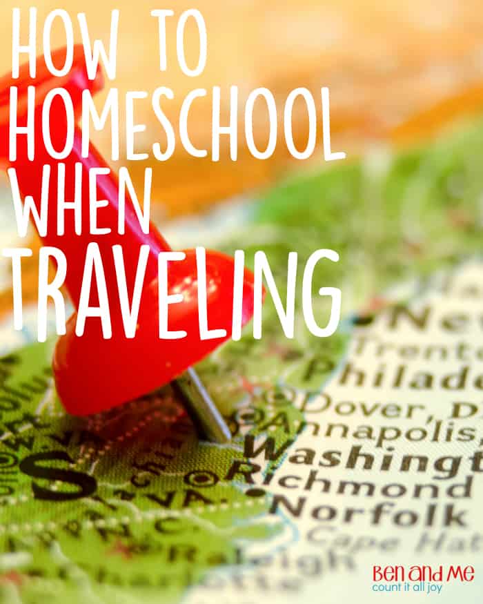 How to Homeschool When Traveling -- After about 8 years of traveling up to 12 weeks during the year, here are some tips and ideas I have discovered for how to homeschool when traveling.