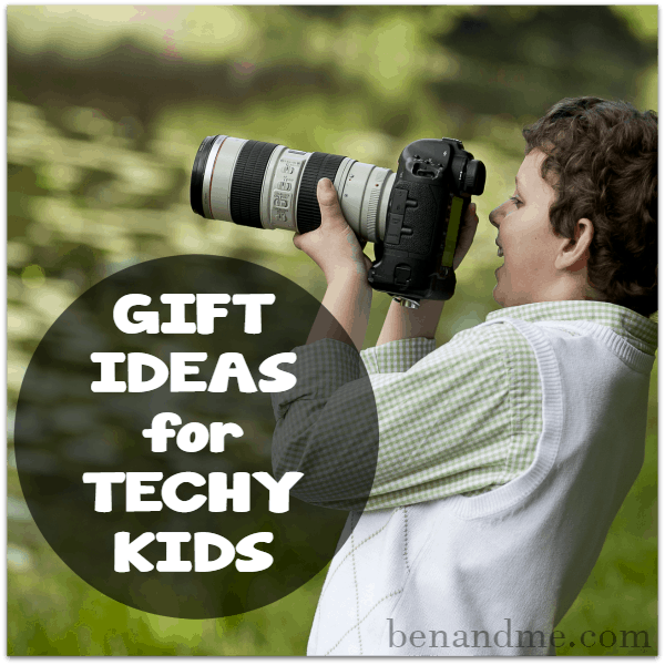 Gift Ideas for Techy Kids