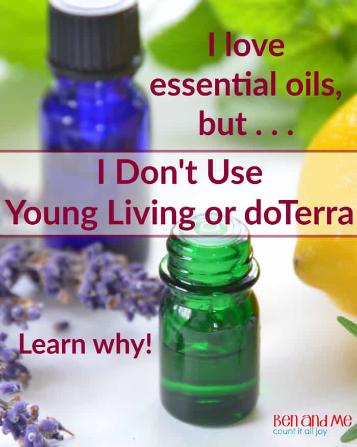 Why I don't use Young Living or doTerra Essential Oils