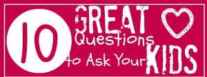 10 Questions for Kids