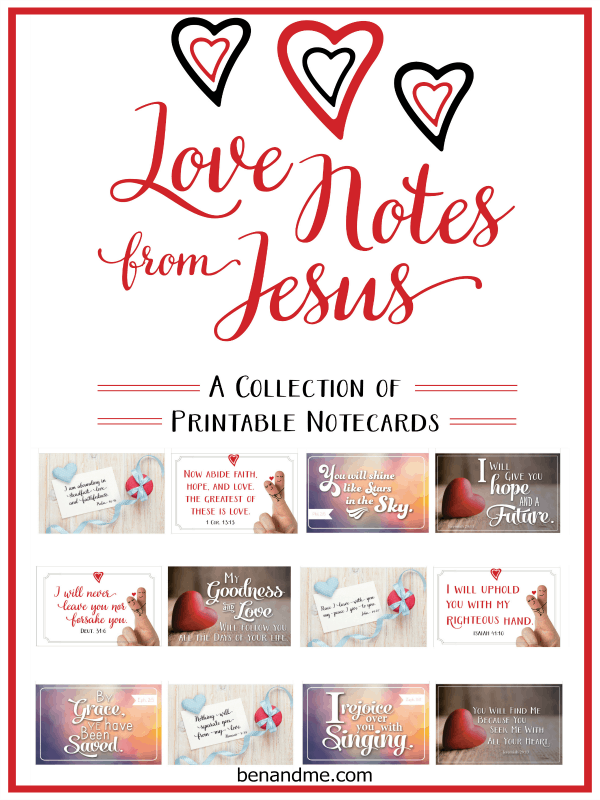 Download your F*R*E*E printable note cards. Encourage a loved one with a note expressing Christ's love in verse for Valentine's day, birthdays, Mother's day, anniversaries, or any other special day. #freeprintable #notecards #valentinesday #mothersday #birthdaycard #printablenotecards