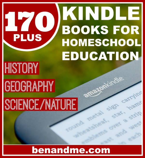 170 Kindle Books for Homeschool Education