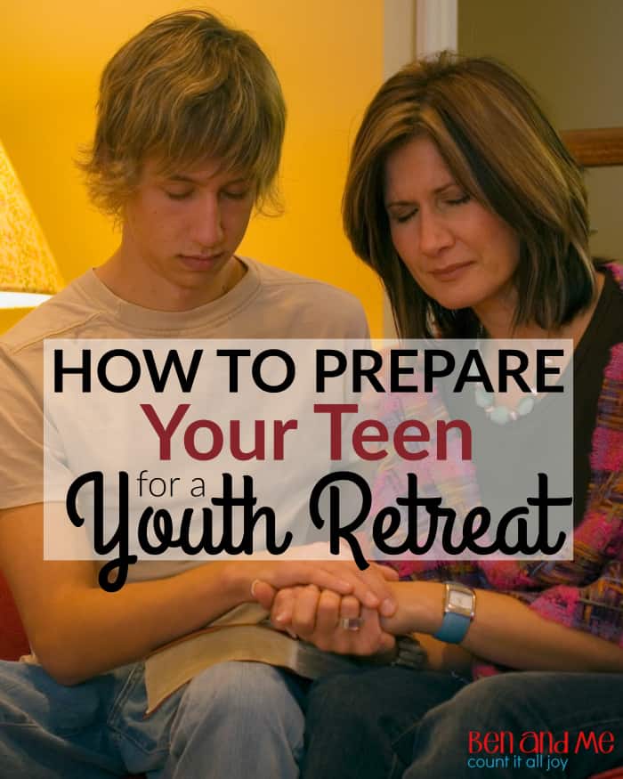 How to Prepare Your Teen for a Youth Retreat