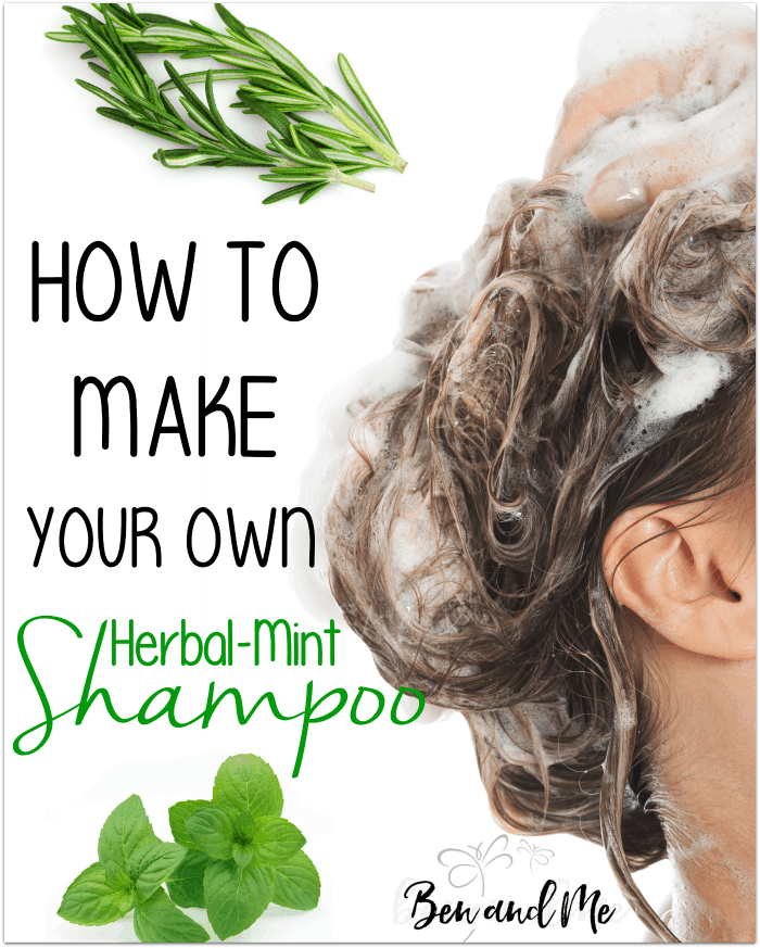 How to make your own Herbal-Mint Shampoo