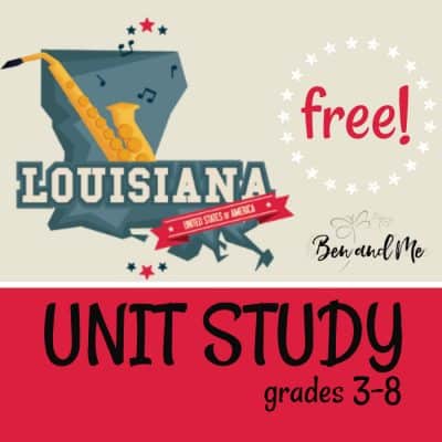 Free! Louisiana Unit Study