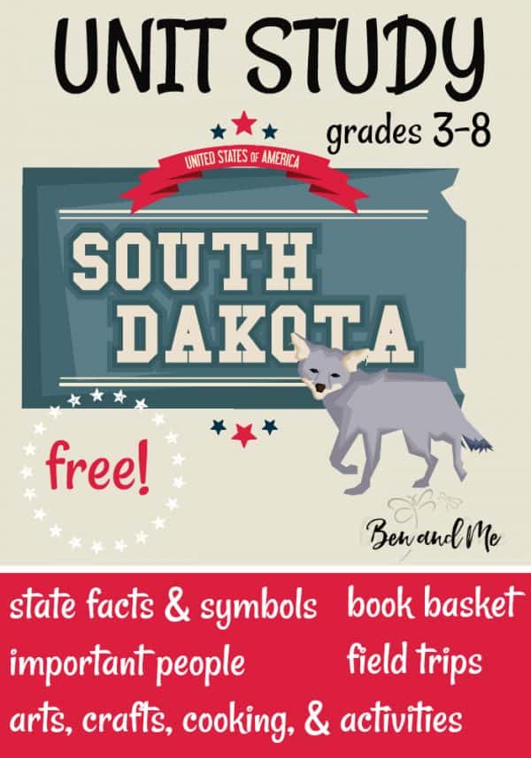 Free! South Dakota Unit Study - Ben and Me