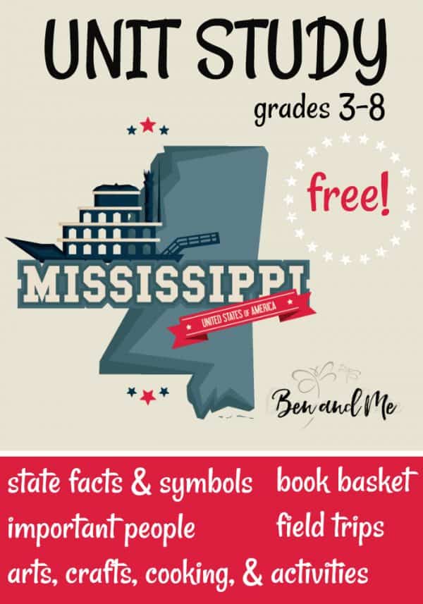 Free! Mississippi Unit Study - Ben and Me