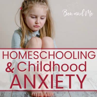Homeschooling and Childhood Anxiety
