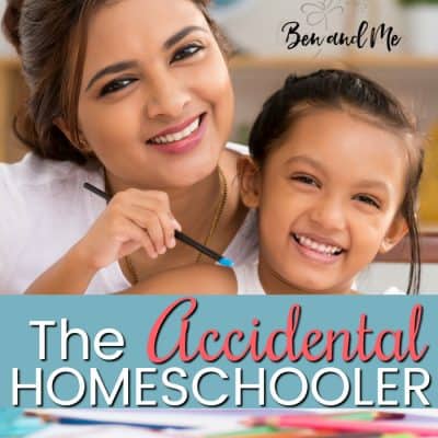 The Accidental Homeschooler